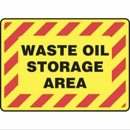 ACCUFORM SAFETY SIGN WASTE OIL STORAGE AREA MCHL508XT MCHL508XT